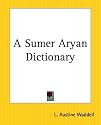 A Sumer Aryan Dictionary