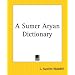 A Sumer Aryan Dictionary