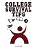 College Survival Tips: What Your Mother Might Not Tell You About Making The Grade