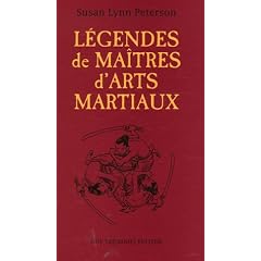 L�gendes de Ma�tres d'Arts Martiaux