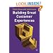 Building Great Customer Experiences