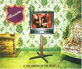 The Centre of the Heart - Roxette