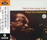 Paul Gonsalves - Tell It the Way It Is!