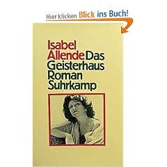 Das Geisterhaus: Roman (suhrkamp taschenbuch)