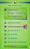 Electronic Project Building for Beginners (BP)