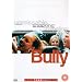 Bully [DVD] [2002]