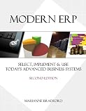 Modern Erp: Select, Implement & Use Today's Advanced Business Systems