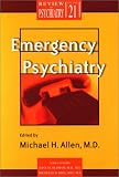 Image of Emergency Psychiatry (Review of Psychiatry)