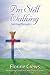 I'm Still Walking: Spiritual Thoughts