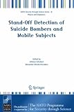 Stand-off Detection of Suicide Bombers and Mobile Subjects (NATO Science for Peace and Security Series B: Physics and Biophysics)