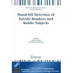Stand-off Detection of Suicide Bombers and Mobile Subjects (NATO Science for Peace and Security Series B: Physics and Biophysics)