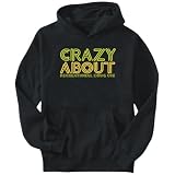 Hoodie Mens Black " crazy about Recreational Drug Use " Hobbies XXX-Large