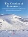 Book The Creation of Monuments: Neolithic Causewayed Enclosures in the British Isles