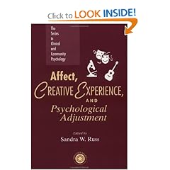 Affect, Creative Experience, And Psychological Adjustment (The Series in Clinical and Community Psychology)