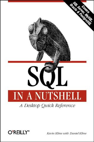 SQL in a Nutshell: A Desktop Quick Reference (In a Nutshell (O'Reilly))