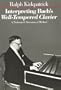 Interpreting Bach's Well-Tempered Clavier: A Performer`s Discourse of Method