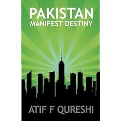 Pakistan: Manifest Destiny