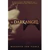 The Darkangel: The Darkangel Trilogy: Book 1