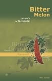 Bitter Melon: Nature's Anti-Diabetic
