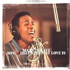 M.P.G. That's the Way Love Is by Marvin Gaye