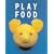 Play With Your Food
