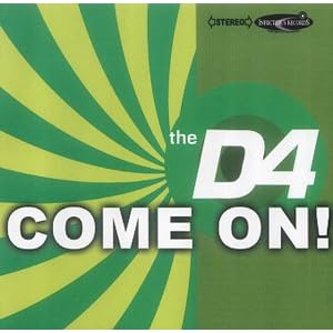 Come on by D4 (Audio CD - 2002) - Import