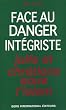 Juifs et Chr�tiens sous l'Islam : Face au danger int�griste
