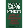 Juifs et Chr�tiens sous l'Islam : Face au danger int�griste