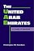 The United Arab Emirates: A Study in Survival