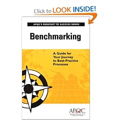Benchmarking: A Guide for Your Journey to Best-Practice Processes (Passport to Success Series)
