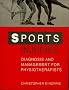 Sports Injuries: Diagnosis and Management for Physiotherapists