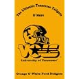 The Ultimate Tennessee Tailgate & More