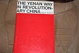 The Yenan way in revolutionary China