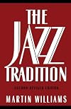 The Jazz Tradition: Second Revised Edition
