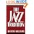 The Jazz Tradition