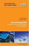 Das Kartengeschäft: zwischen Convenience, Effizenz und Profitabilität