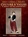 Culture and Values, Volume II: A Survey of the Humanities with Readings Cover