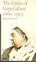 The Crisis of Imperialism 1865-1915 (The Paladin history of England)
