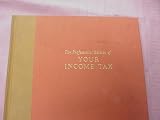 1962 The Professional Edition of J. K. Lasser s Your Income Tax by the J. K. Lasser Tax Institute in 1961 First Printing