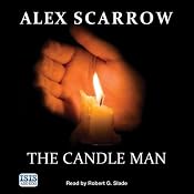 The Candle Man | [Alex Scarrow]