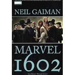 Neil Gaiman: Marvel 1602