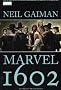 Neil Gaiman: Marvel 1602