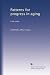 Patterns for progress in aging: Case study