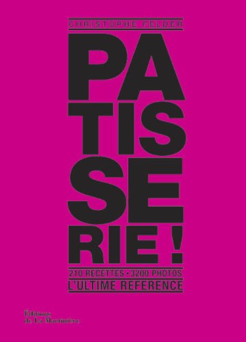 livre patisserie christophe felder pdf livre patisserie christophe felder pdf