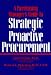 Search : A Purchasing Manager's Guide to Strategic Proactive Procurement