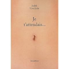 Je t'attendais...