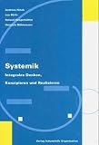 Produkt-Bild: Systemik. Integrales Denken, Konzipieren und Realisieren