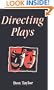 Directing Plays (Theatre Arts (Routledge Paperback))