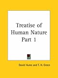 Treatise of Human Nature Part 1