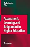 Assessment, learning and judgement in higher education